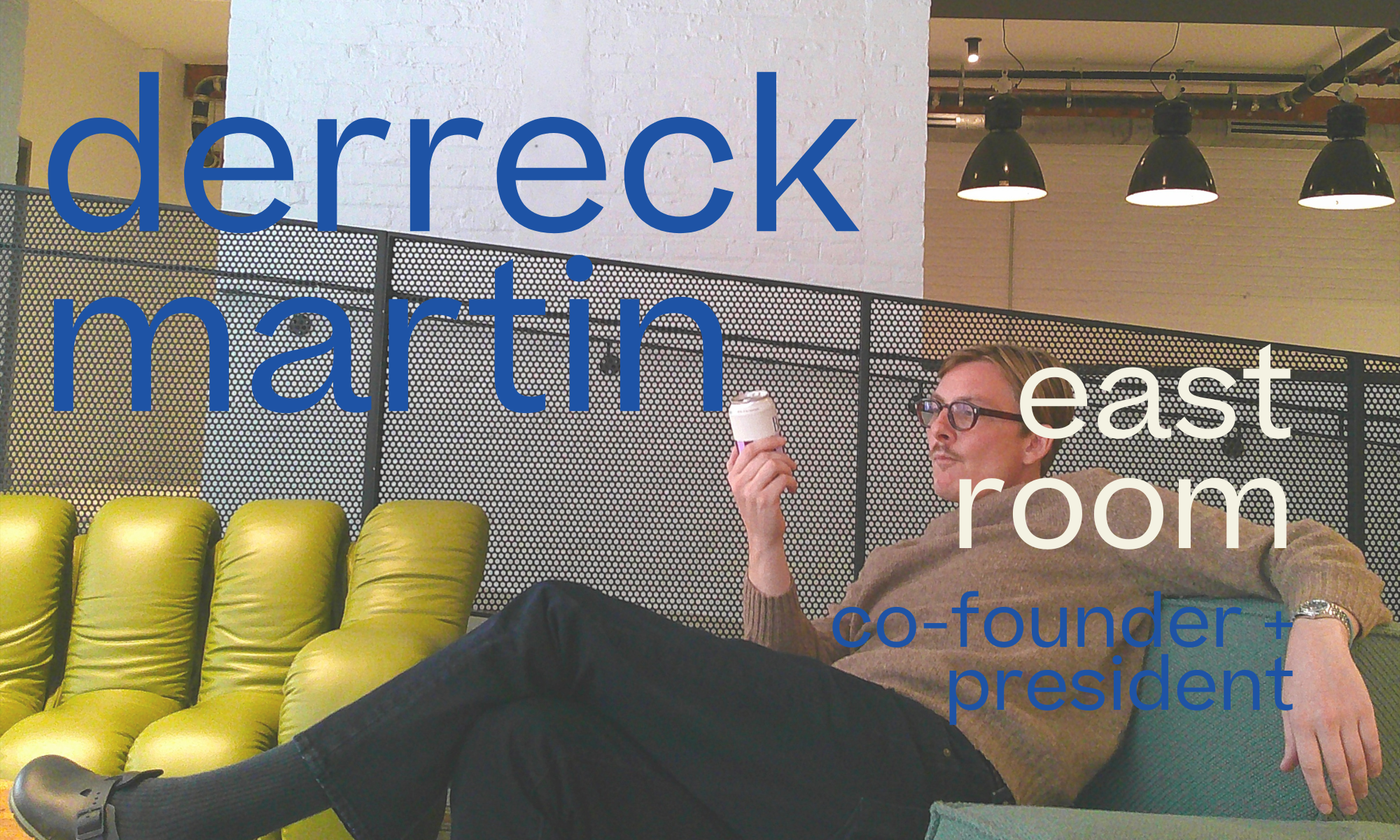22 Qs - Derreck Martin | East Room